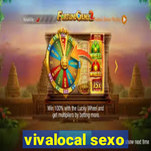 vivalocal sexo